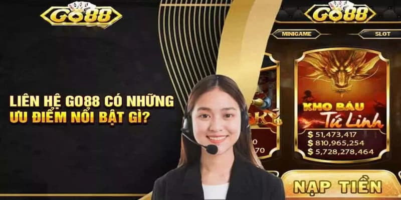 Tại sao việc liên hệ Go88 lại quan trọng?