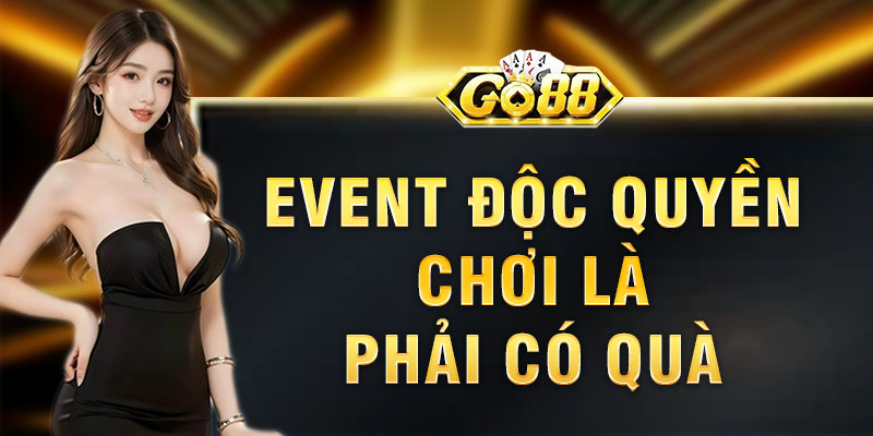 Chính sách dành riêng cho VIP cực hấp dẫn